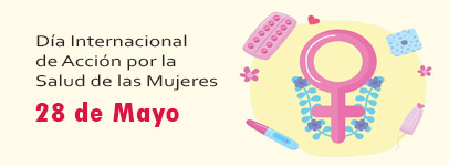 Día Internacional de Acción por la Salud de las Mujeres